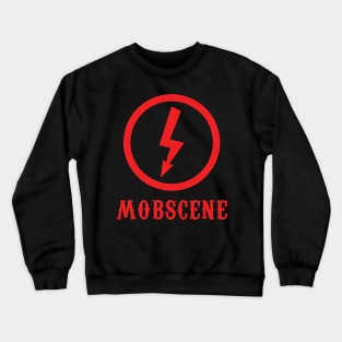 MOBSCENE Bolt Crewneck Sweatshirt